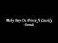 Baby Boy Da Prince ft Cassidy - Damela