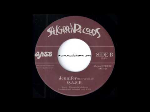 Q.A.S.B. - Jennifer (Instrumental) [Soul Garden] 2015 Japanese Deep Funk Revival 45