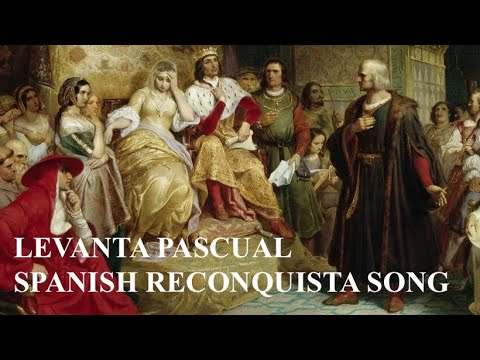 Levanta Pascual || Spanish Reconquista song || English & Spanish subtitles
