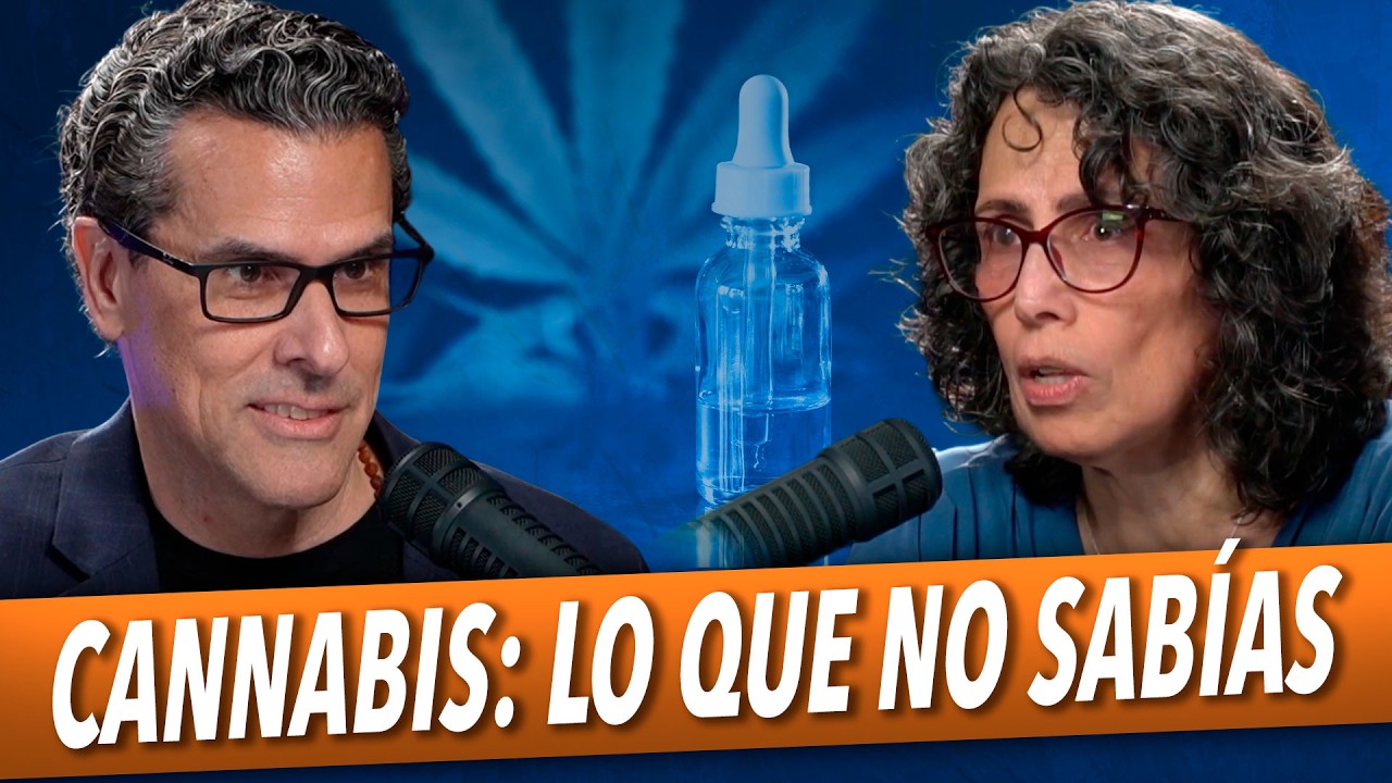 CANNABIS: ¿Riesgos o beneficios? 🪴 - Dra  Silvia Cruz Martín y Marco Antonio Regil