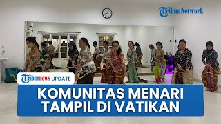 Menuju Vatikan, Komunitas Kebaya Menari akan Tampil di Hadapan Paus, Punya Misi Promosikan Kebaya