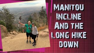 Manitou Incline and the LONG Hike Down