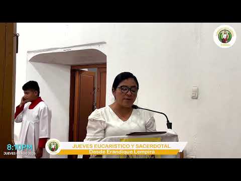 SANTA MISA Y HORA SANTA CON EL PADRE SANDRO AGUILAR DESDE ERANDIQUE LEMPIRA, HONDURAS.