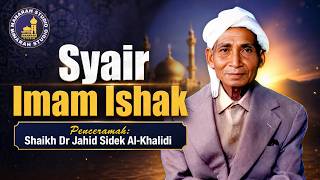 Syair Imam Ishak Di Dalam Buku Membentuk Jiwa Sufi - Tuan Guru Shaikh Dr Jahid Sidek Al-Khalidi