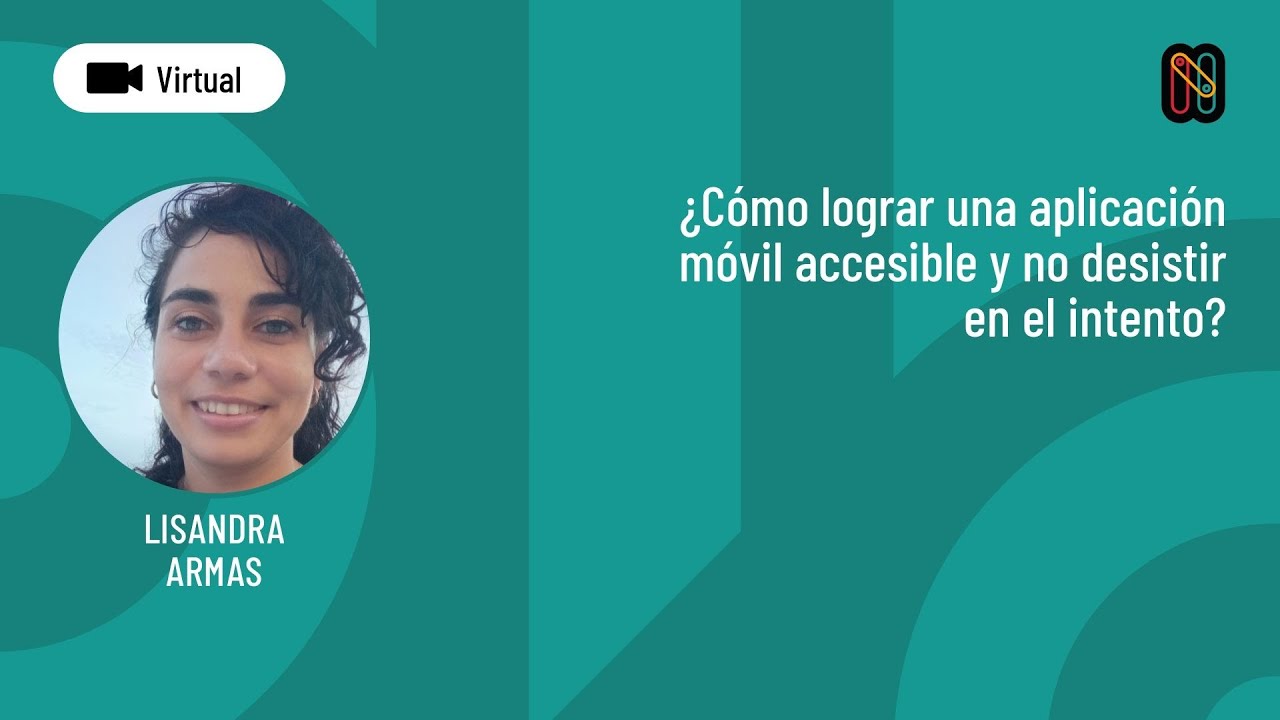 ¿Cómo lograr una aplicación móvil accesible y no desistir en el intento?