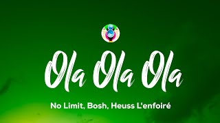 Musik-Video-Miniaturansicht zu Ola Ola Ola Songtext von No Limit