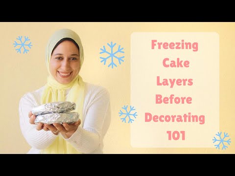 FREEZING CAKE LAYERS 101 | 5 Steps To Properly Freeze Cake Layers To Keep Them Moist & Delicious