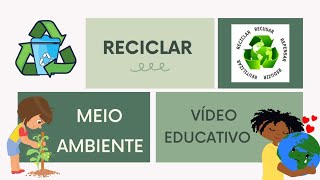 ♻️Meio Ambiente - Reciclagem - Os 5 Rs - Vídeo educativo Infantil  Blog Profissão Professor
