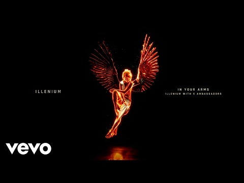 ILLENIUM, X Ambassadors - In Your Arms (Visualizer)