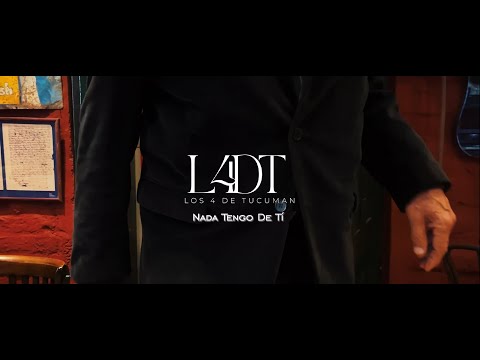 Los 4 de Tucuman - Nada Tengo de Tí