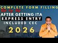How To Complete Your Express Entry Application After Receiving Your ITA