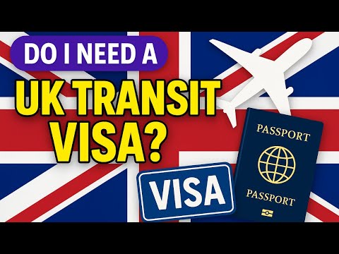 Do I Need A UK Transit Visa? - EXPLAINED