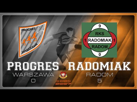 AP Progres Warszawa vs Radomiak Radom 2007