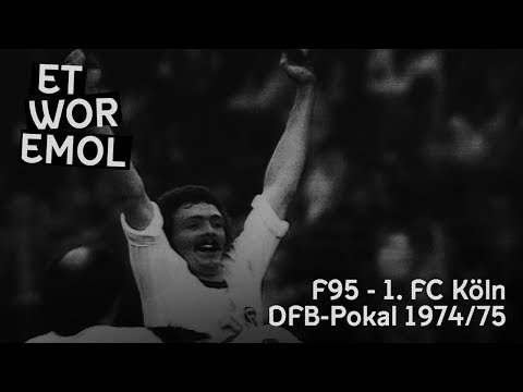 ET WOR EMOL | Fortuna Düsseldorf vs. 1. FC Köln 1974/75 | F95-Historie