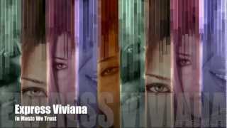 Express Viviana In Music We Trust
