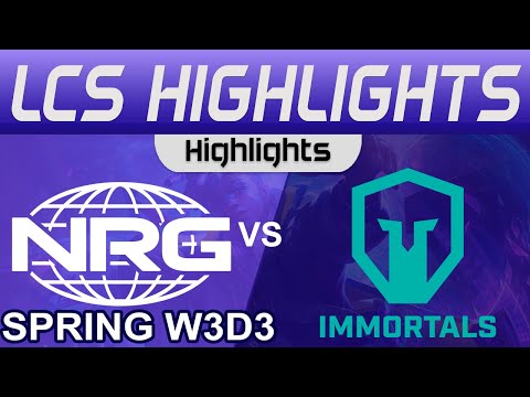 NRG vs IMT Highlights LCS Spring Season 2024 W3D3 NRG vs Immortals by Onivia