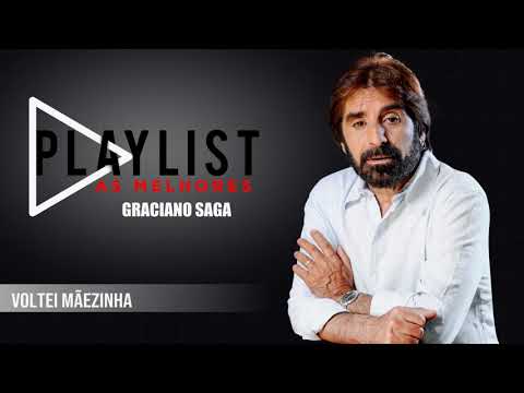 Graciano Saga - Voltei mãezinha (Art track)