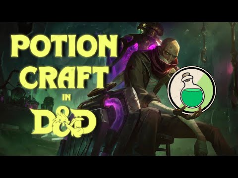 Actually GOOD Alchemy in D&D | Crafting Skill Tree