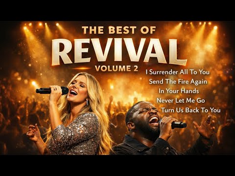 Revival Worship Songs – The Best of Revival Vol. 2 | Full Album