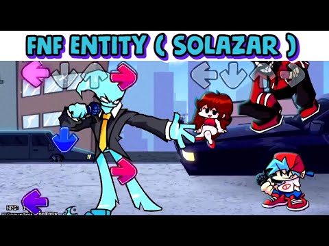 ENTITY (Vs Solazar)