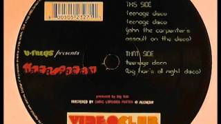 Videoclub - Teenage Disco (John The Carpenter's Assault On The Disco)