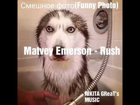 Matvey Emerson- Rush(Original mix).