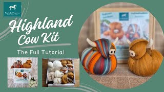 My HIGHLAND COW KIT - Full Needle Felting Tutorial