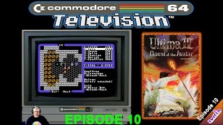 ⭐️C64 Television⭐️ Playing Ultima 4:Quest of the Avatar (Episode 10).