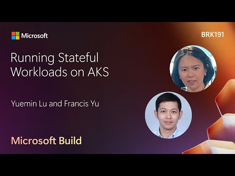Running Stateful Workloads on AKS | BRK191