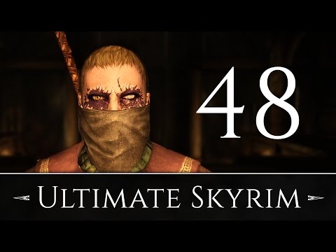 Ultimate Skyrim - The Seven-Thousand Steps 2 [S1:E48]