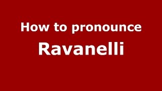 How to pronounce Ravanelli