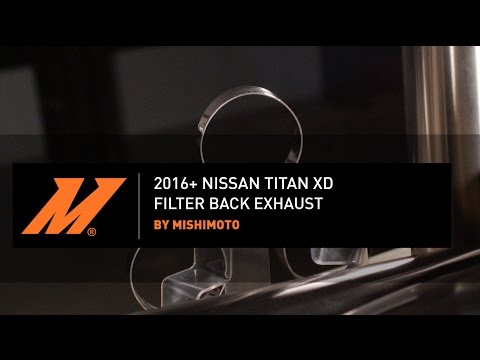 2016-2019 Nissan Titan XD 5.0L Cummins Filter Back Exhaust Installation Guide by Mishimoto