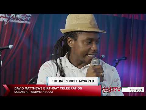 2020 DAVID MATTHEWS BIRTHDAY _ MYRON B