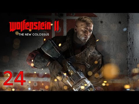 Wolfenstein II: The New Colossus - E24 - FINALE