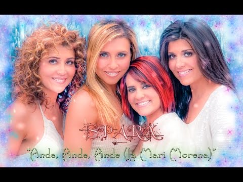 Navidad con SPARX - "Ande, Ande, Ande (La Mari Morena)"