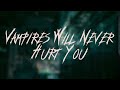 My Chemical Romance Vampires Will Never Hurt You Lyrics