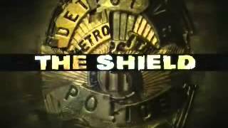 The Shield - Intro