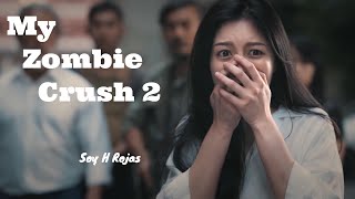 My Zombie Crush 2 [LA CURA] sub español | Soy H Rojas
