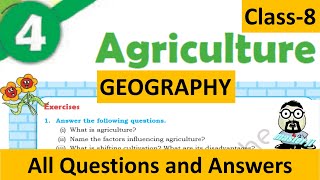 Class 8 Geography Chapter 4 exercises (AGRICULTURE)