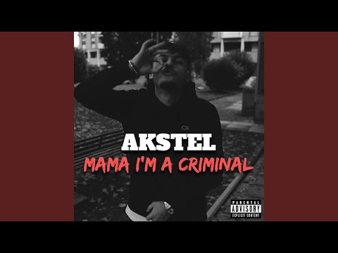 Mama I'm A Criminal