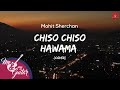 Chiso Chiso Hawama by Danny Denzongpa (Cover) by Mohit Sherchan I MNMG