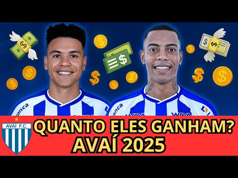 SALÁRIO DOS JOGADORES DO AVAÍ 2025