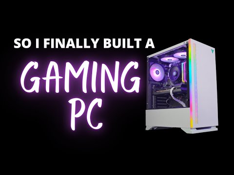So I Finally Built A Gaming PC