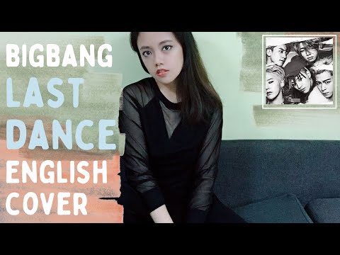BIGBANG - 'LAST DANCE' (English Cover with Lyrics) | Ber Reyes