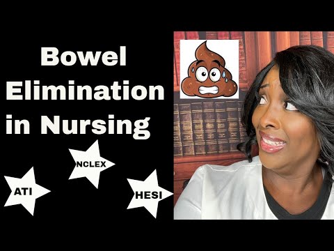 Bowel Elimination in Nursing