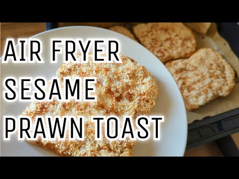 Air Fryer | Sesame Prawn Toast | Easy Simple Recipe