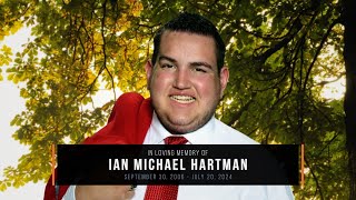 Ian Hartman - Memorial Video