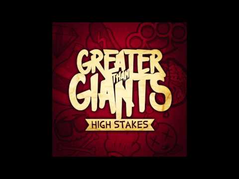 Greater Than Giants - Never Growing Up