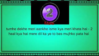 Tumhe Dekhe Meri Aankhen Karaoke With lyrics - YouTube