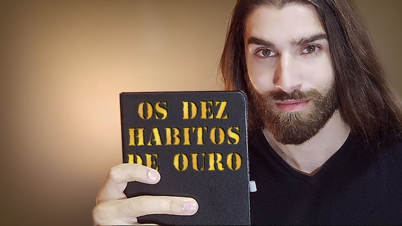 10 HÁBITOS QUE MUDARAM MINHA VIDA | QUAL O MELHOR HÁBITO?